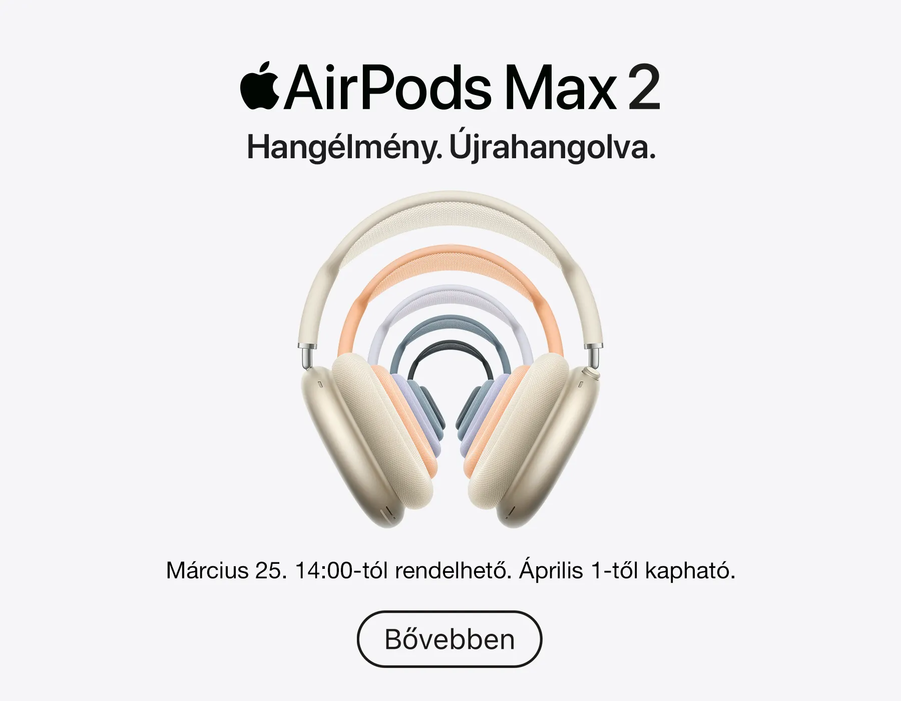 Új AirPods Max 2 Apple H2 chippel, 5 gyönyörű színben. Március 25-től rendelhető. 